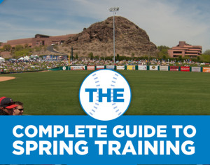 The Complete Guide to Spring Training 2014 / Arizona