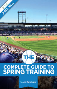 The Complete Guide to Spring Training 2019 / Arizona