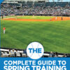 The Complete Guide to Spring Training 2026 / Florida
